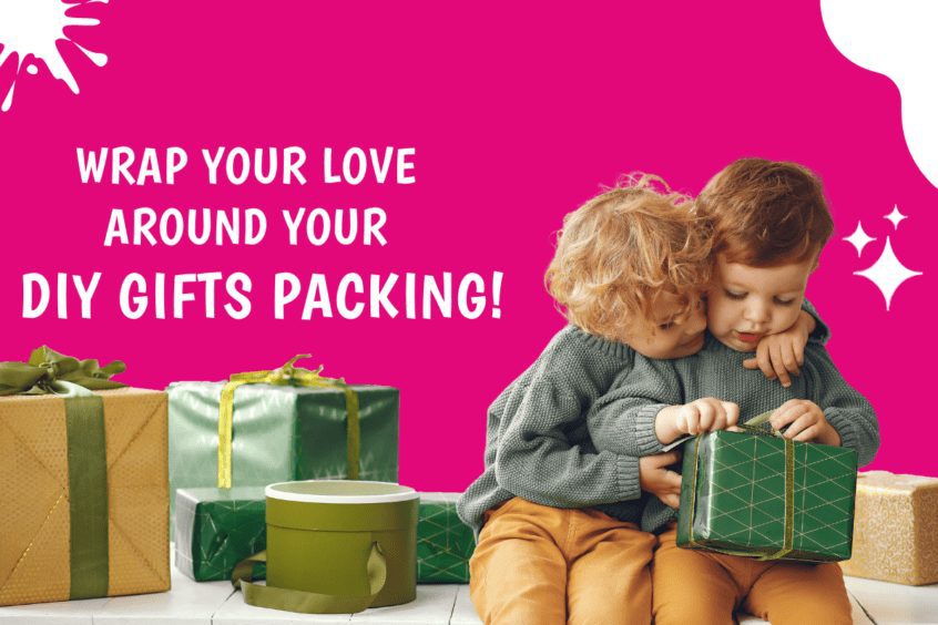 Wrap your love around your DIY gifts packing!