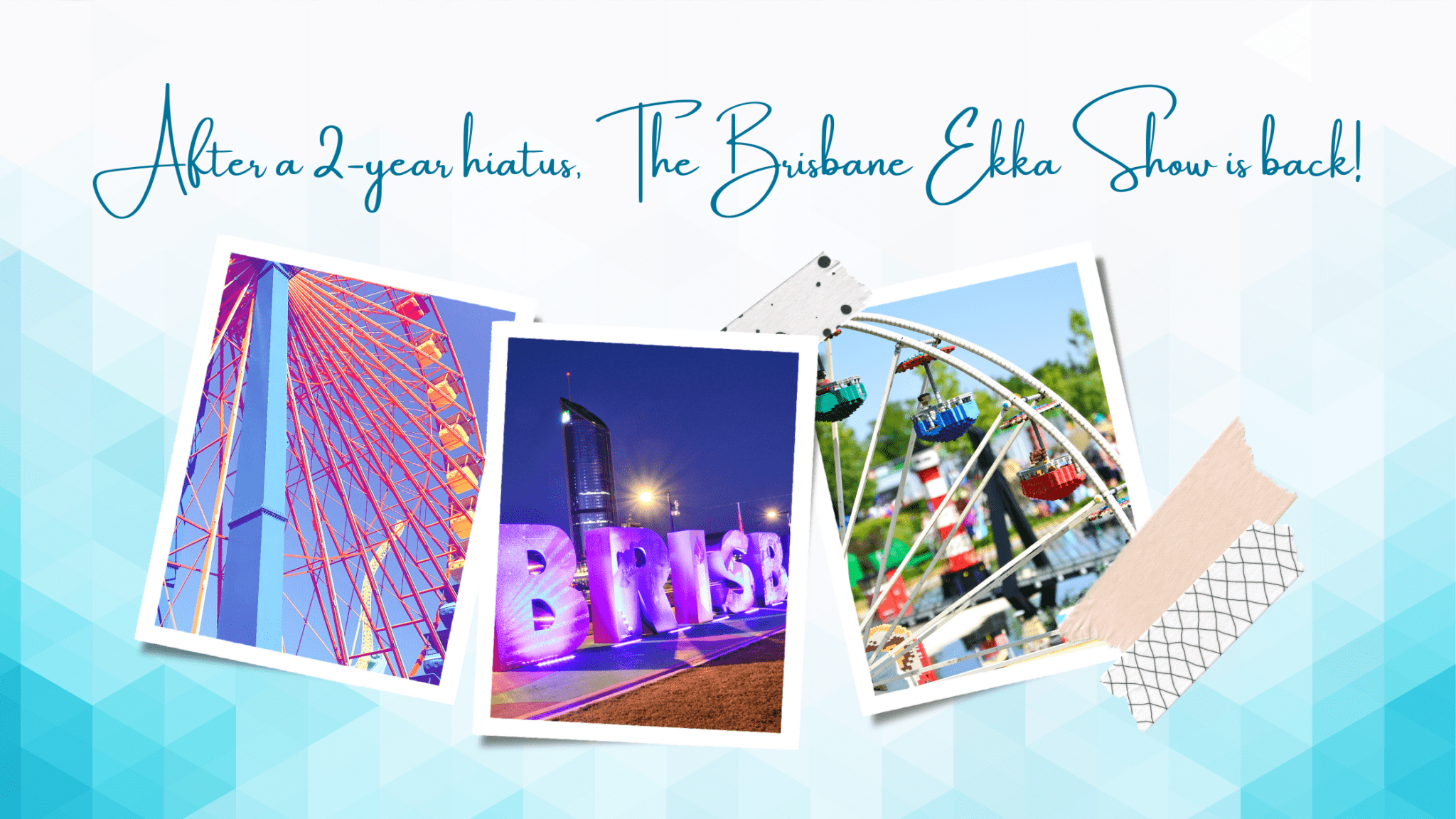 Showbags After a 2year hiatus, The Brisbane Ekka Show is back!