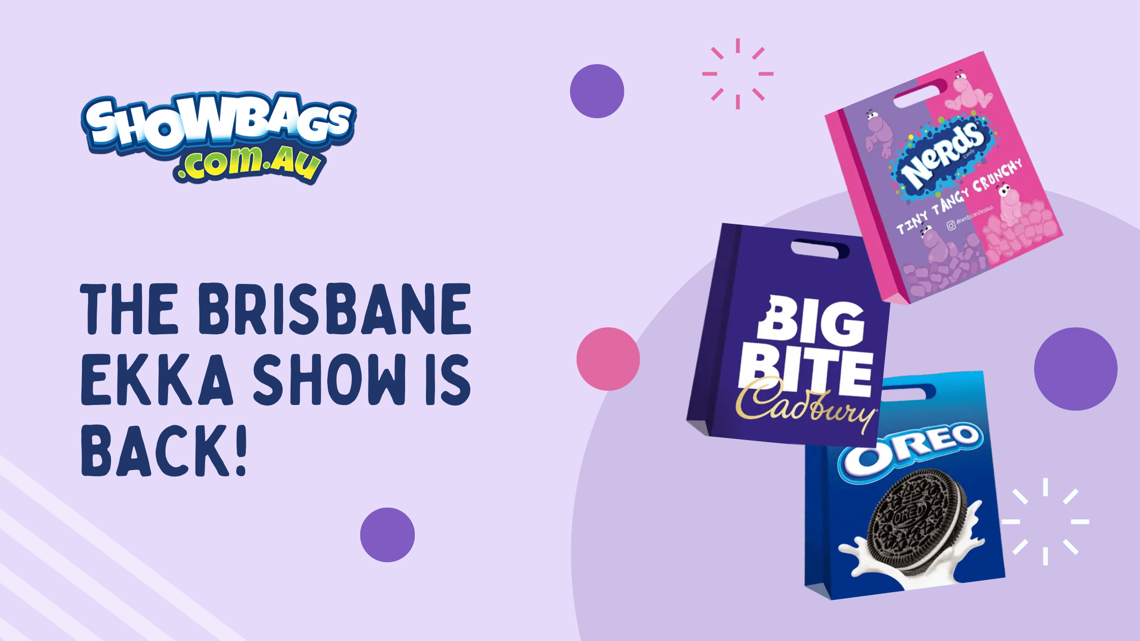 The Brisbane Ekka Show is Back Party Bags Showbags
