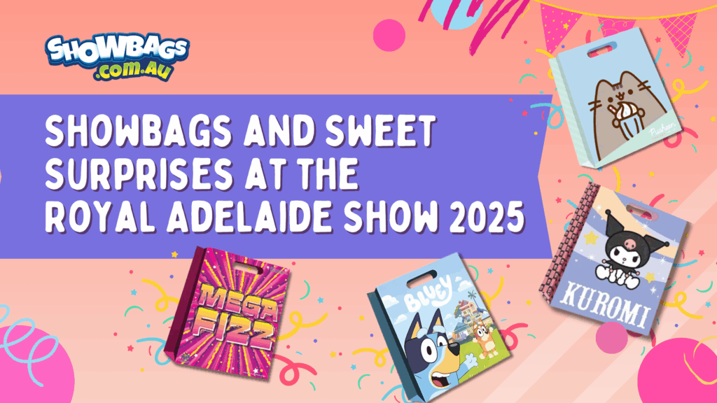 Discover Showbags at the Royal Adelaide Show: From Chocolate to Novelty Bags