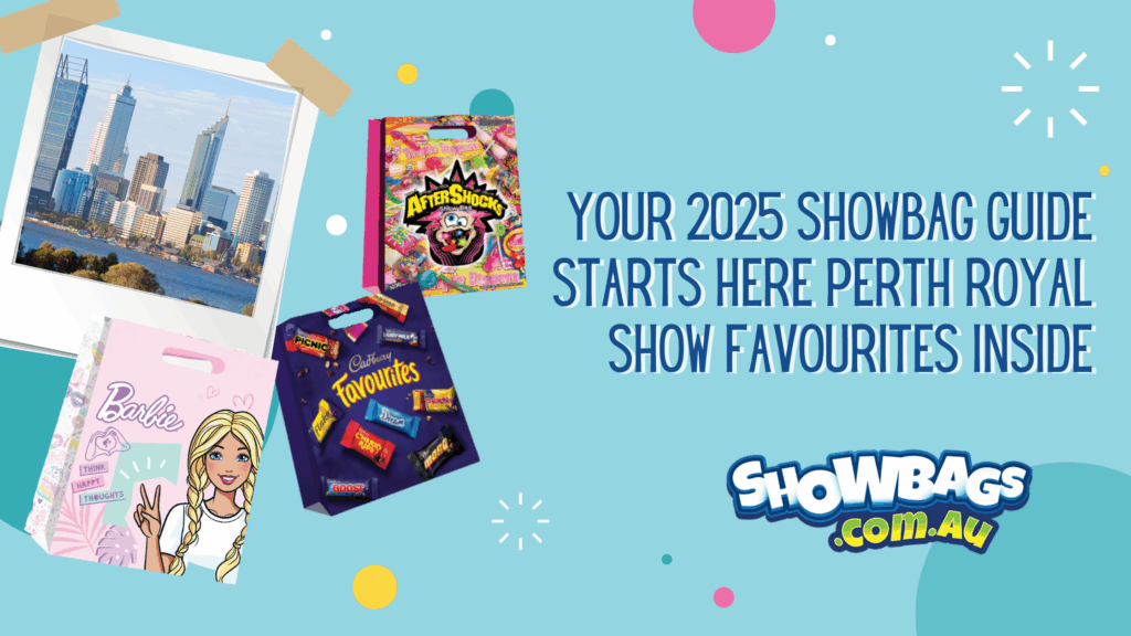 Perth Royal Show 2025 trending showbags for kids including chocolate showbags and popular favourites