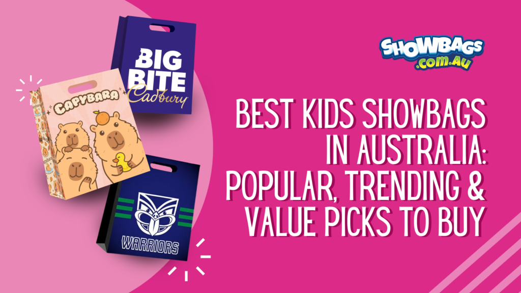 kids showbags Australia with chocolate, collectible and novelty options for kids